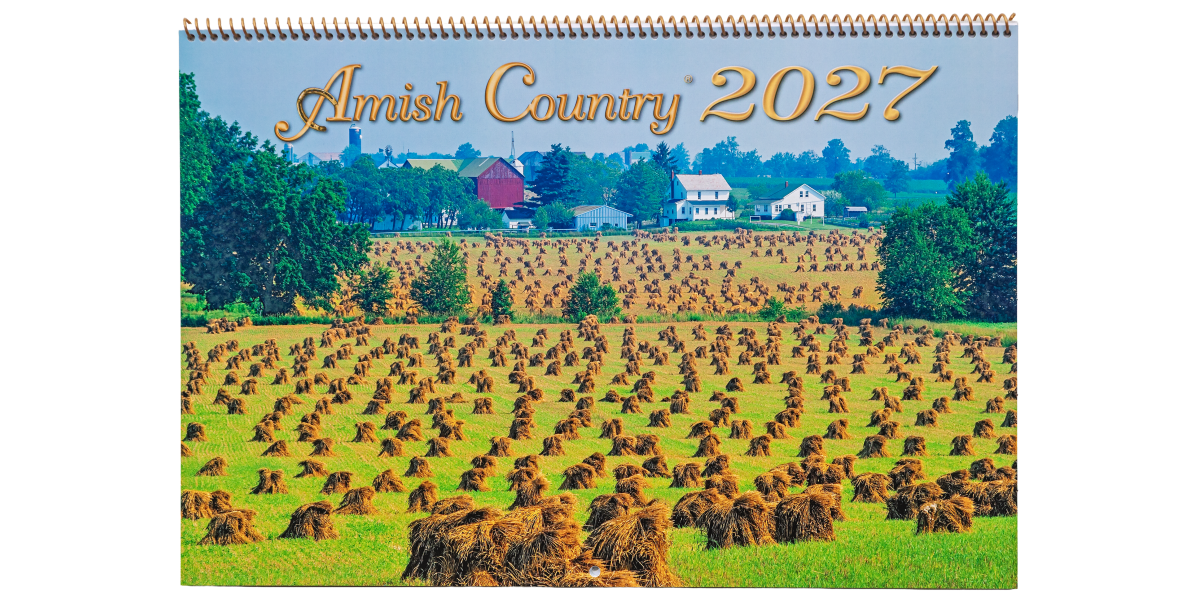 The BIG Amish Country 2027 Calendar The BIG Amish Country 2027 Calendar