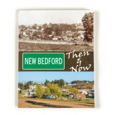 New Bedford, Then & Now